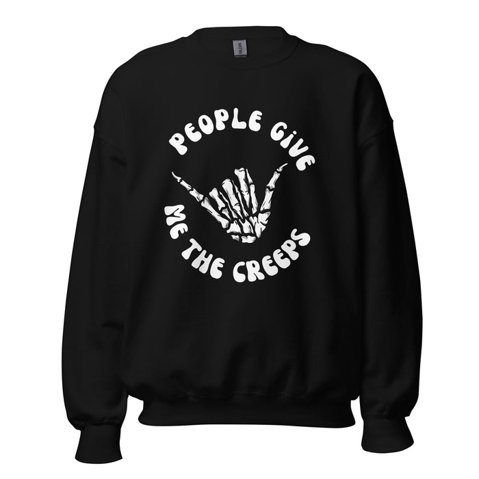 People Give Me the Creeps Crew Neck