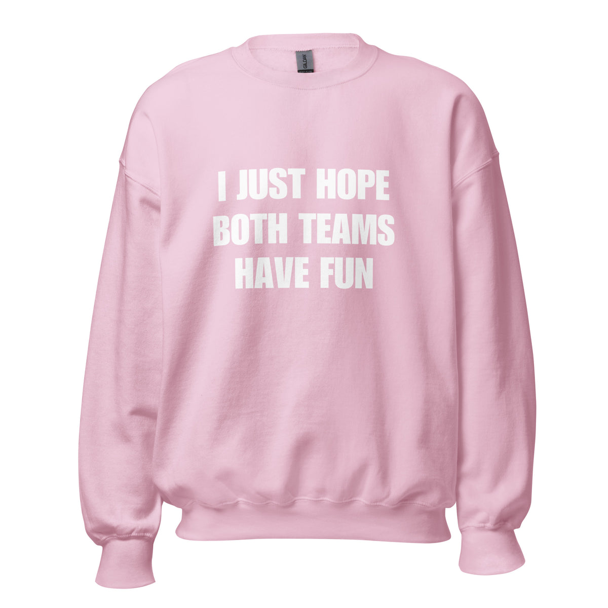 Both Teams Have Fun Crew Neck