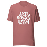 Anti-Social Dog Mom t-shirt
