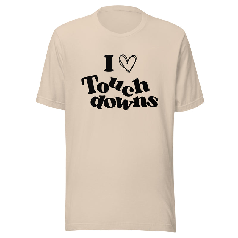 I Love Touchdowns t-shirt